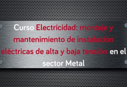 curso-electricidad-montaje-mantenimiento-instalacion-alta-baja-tension-metal