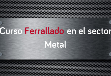 curso-ferrallado-sector-metal