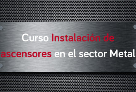 curso-instalacion-ascensores-sector-metal
