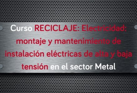 curso-reciclaje-electricidad-montaje-mantenimiento-instalacion-electricas-alta-baja-tension