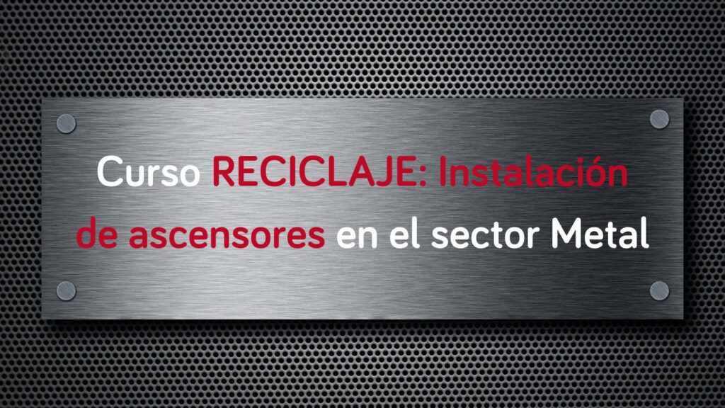 curso-reciclaje-instalacion-ascensores