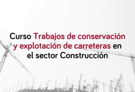 curso-trabajos-conservacion-explotacion-carreteras-construccion