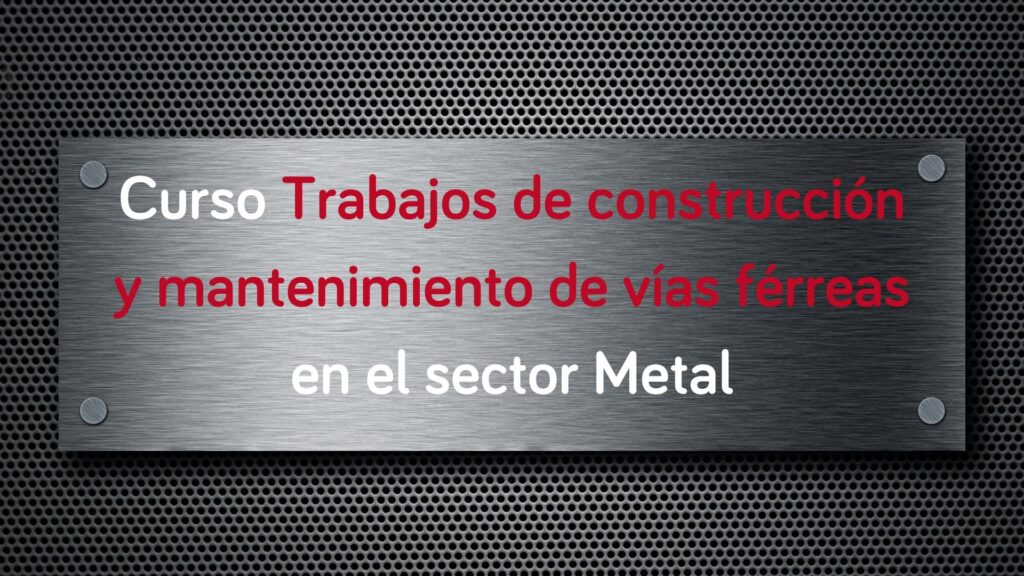 curso-trabajos-construccion-mantenimiento-vias-ferreas